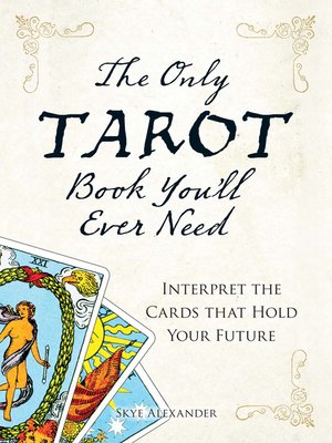 cover image of The Only Tarot Book You'll Ever Need